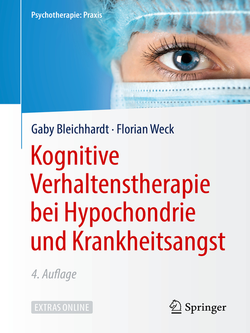 Title details for Kognitive Verhaltenstherapie bei Hypochondrie und Krankheitsangst by Gaby Bleichhardt - Available